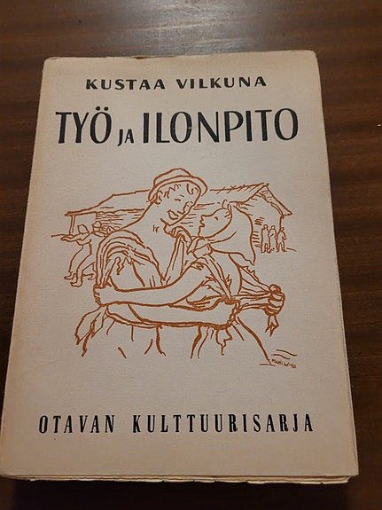 Työ ja ilonpito, Kustaa Vilkuna