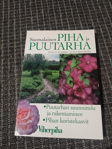 Suomalainen piha ja puutarha - Alanko ja Regårdh