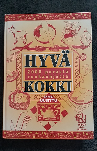 Hyvä kokki - 2000 parasta ruokaohjetta