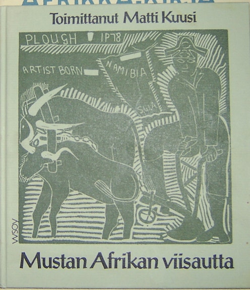 Matti Kuusi : Mustan Afrikan viisautta (1979)