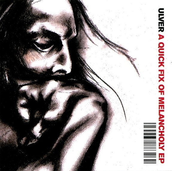 Ulver - A Quick Fix Of Melancholy EP CD