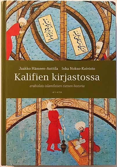 Kalifien kirjastossa - arabialais-islamilaisen tieteen historia