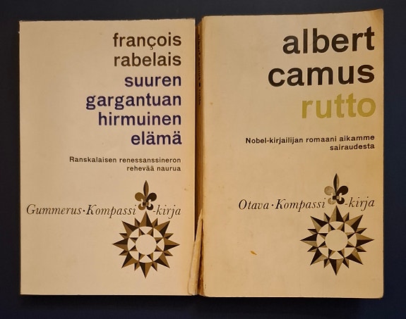 François Rabelais: Suuren Gargantuan hirmuinen elämä ; Albert Camus: Rutto