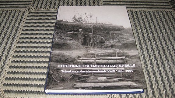 Kotikonnuilta Taistelutantereille - Toivakan sotaveteraanimatrikkeli 1939-1944