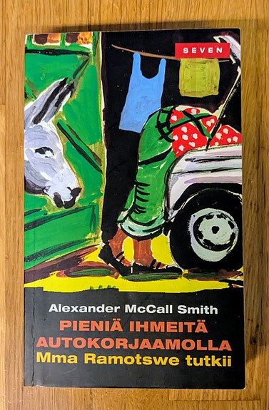 Pieniä ihmeitä autokorjaamolla, Alexander McCall Smith