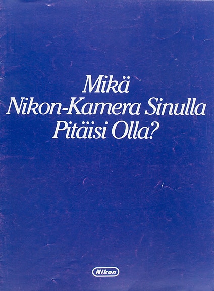 Mikä Nikon-kamera sinulla pitäisi olla