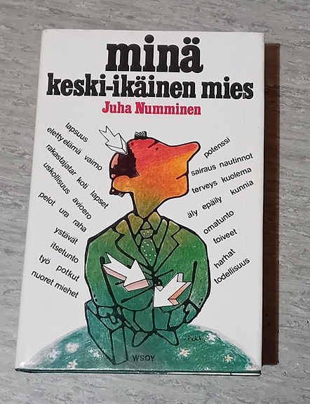Kirja  minä keski-ikäinen mies, Juha Numminen