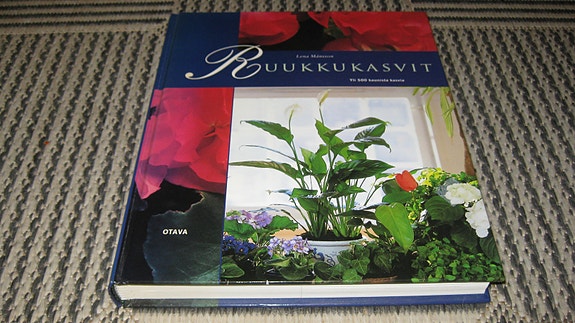 Ruukkukasvit yli 500 kaunista kasvia