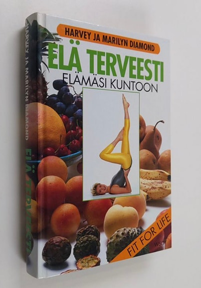 Kirja Elä terveesti - elämäsi kuntoon