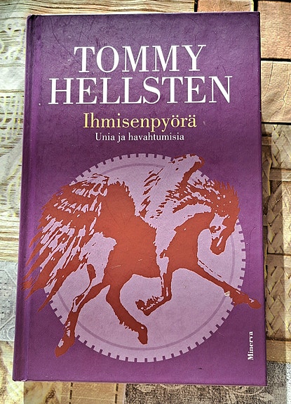 Tommy Hellsten Ihmisenpyörä, kirja, teos
