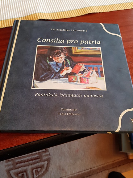 Consilia pro Patria. Toim. Tapio Erä-Veikot.