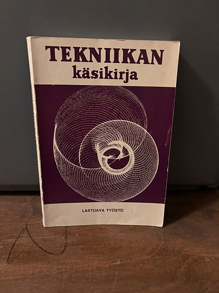Tekniikan käsikirja : LASTUAVA TYÖSTÖ