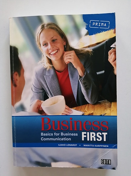 Business First. Basics for business communication