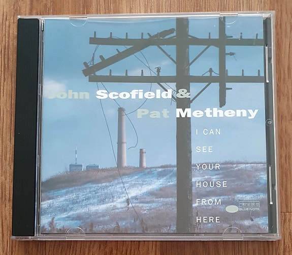 John Scofield & Pat Metheny - I Can See Your House From Here cd