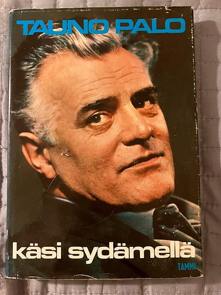 Tauno Palo:Käsi sydämellä