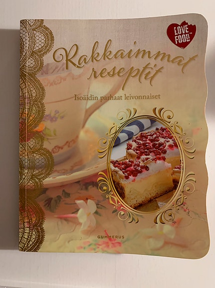 Rakkaimmat reseptit Isoäidin parhaat leivonnaiset
