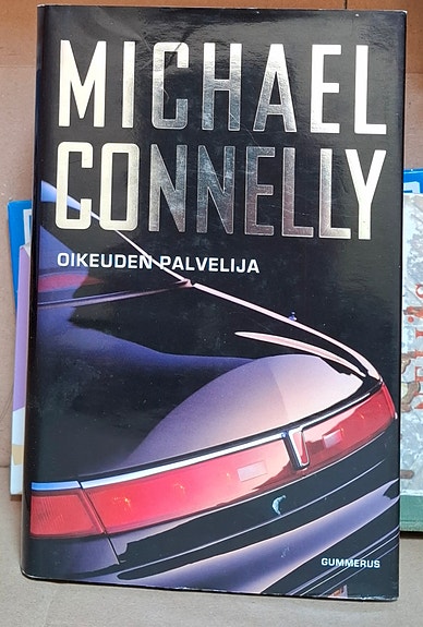 Connelly: Oikeuden palvelija