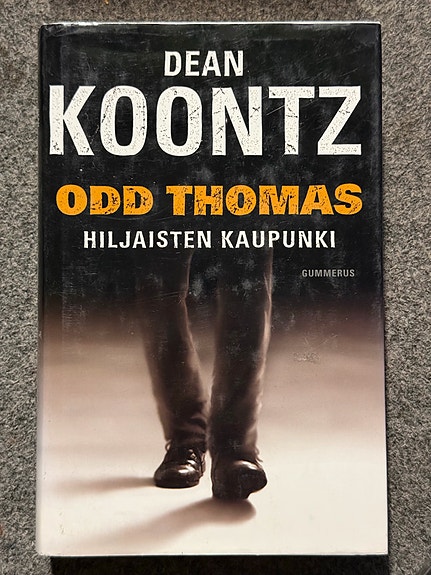 Odd Thomas : hiljaisten kaupunki - Dean R Koontz