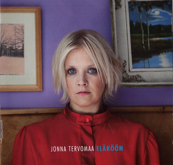 Jonna Tervomaa – Eläköön (2013, CD)