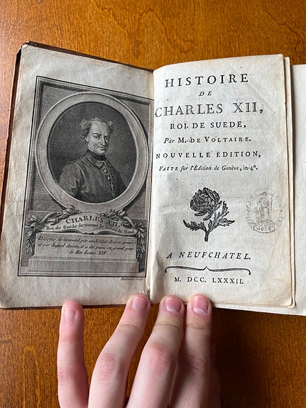 Kaarle XII:n historia, Voltaire, 1782 (Histoire de Charles XII, roi de la Suède)