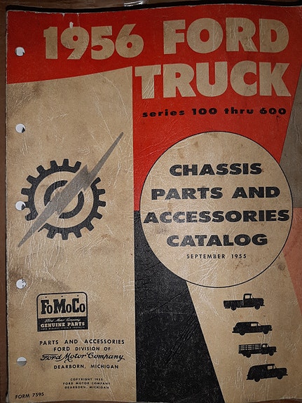1956 FORD TRUCK F-100 to F-600 Chassis Parts And Accessories Catalog