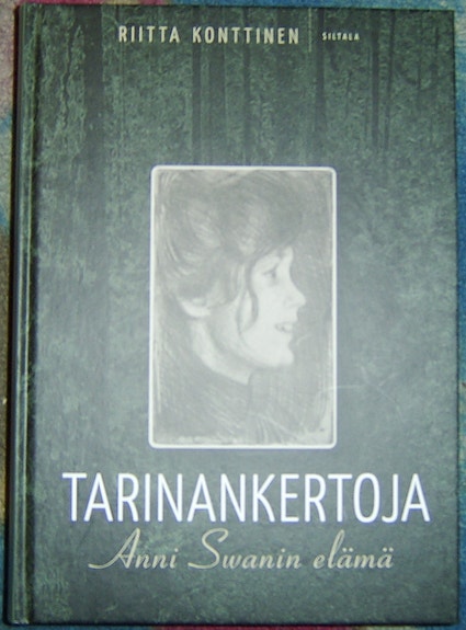 Riitta Konttinen : Tarinankertoja - Anni Swanin elämä (2022)