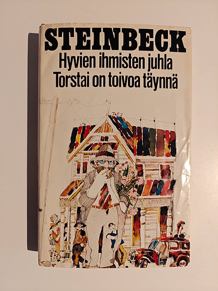 Steinbeck Hyvien ihmisten juhla, Torstai on toivoa täynnä
