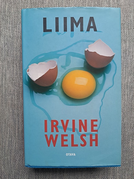 Irvine Welsh: Liima