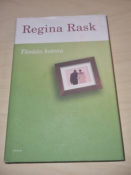Tänään kotona - Regina Rask