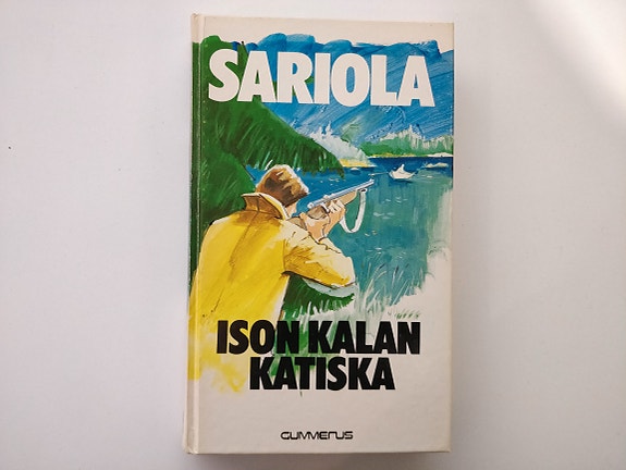 Mauri Sariola: Ison kalan katiska