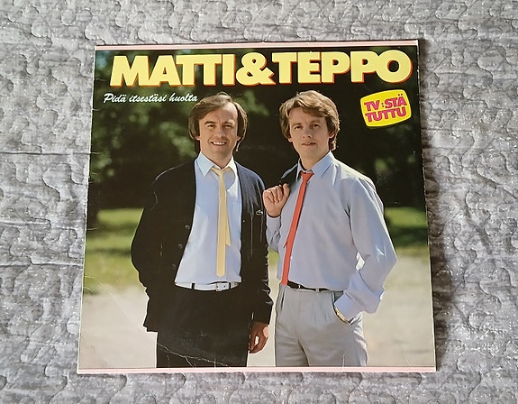 (Vinyyli/LP-Levy) Matti & Teppo - Pidä Itsestäsi Huolta