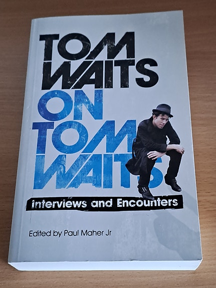 Tom Waits on Tom Waits