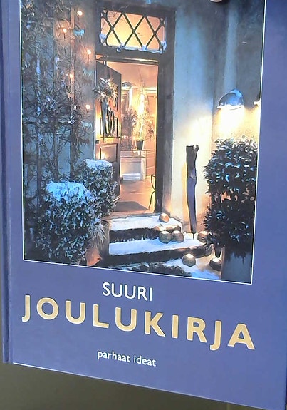 Suuri joulukirja - Parhaat ideat (sidottu, kovakantinen, hyväkuntoinen)