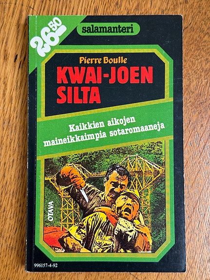 Kwai-joen silta - Pierre Boulle