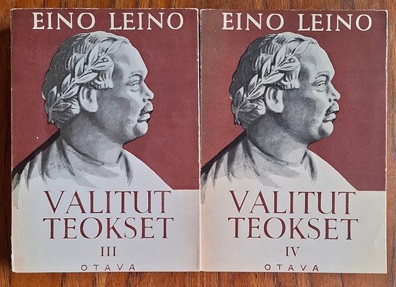Eino Leino: Valitut teokset III ja IV