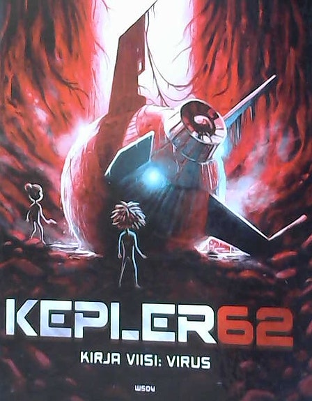 Timo Parvela: Kepler62 - Kirja viisi: Virus (sidottu, suomenkielinen, 2017)