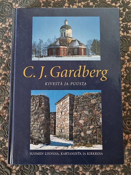 C.J. Gardberg Kivestä ja Puusta Kirja