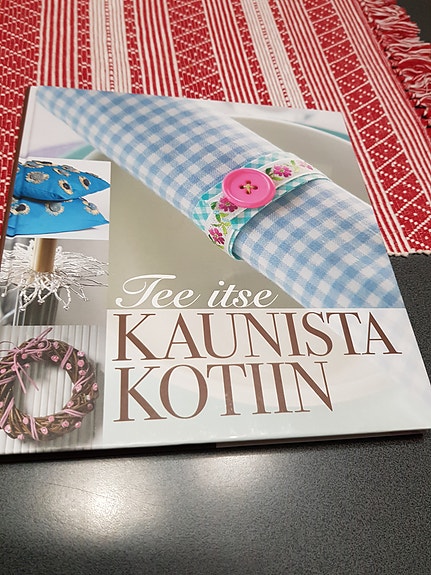 Tee itse kaunista kotiin.  Toim. Päivi Heininen