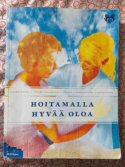 Hoitamalla hyvää oloa