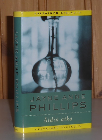 Phillips Jayne Anne: Äidin aika
