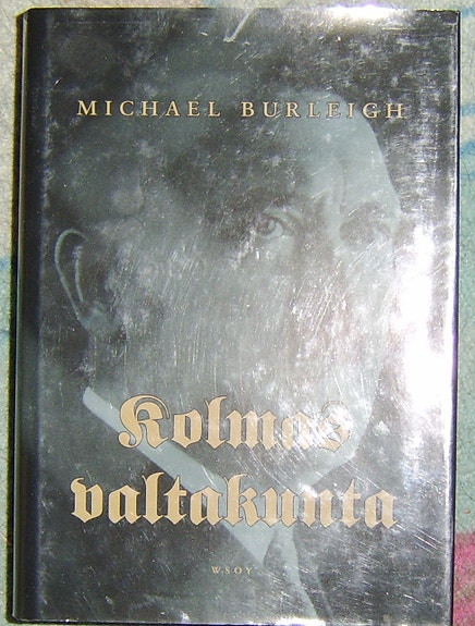 Michael Burleigh : Kolmas valtakunta (2004)