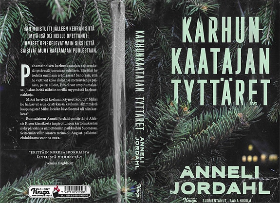 Anneli Jordahl: Karhunkaatajan tyttäret. Johnny Kniga 2023.