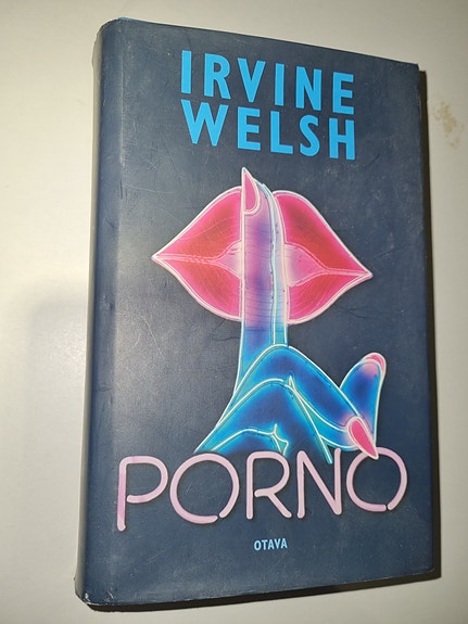 Porno - Irvine Welsh