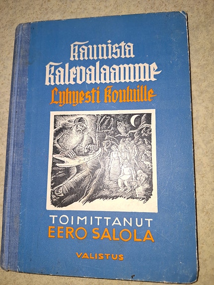 Kaunista Kalevalaamme Kirja Eero Salola