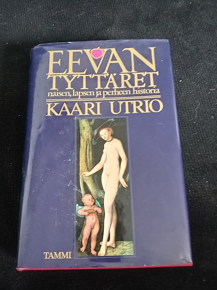Kaari Utrio - Eevan tyttäret