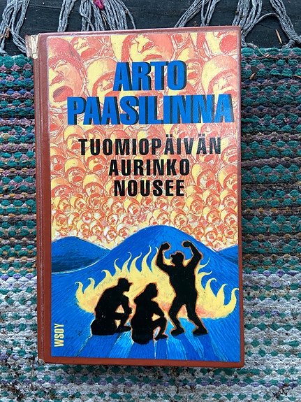 Kirja Tuomiopäivän aurinko nousee, Arto Paasilinna