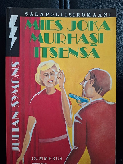 Myydään Mies joka murhasi itsensä salapoliisiromaani kirja
