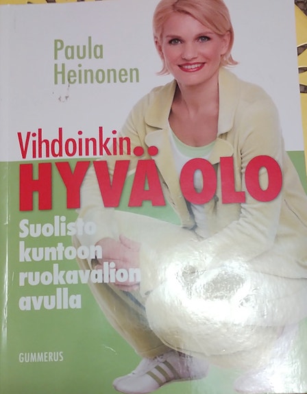 Vihdoinkin hyvä olo