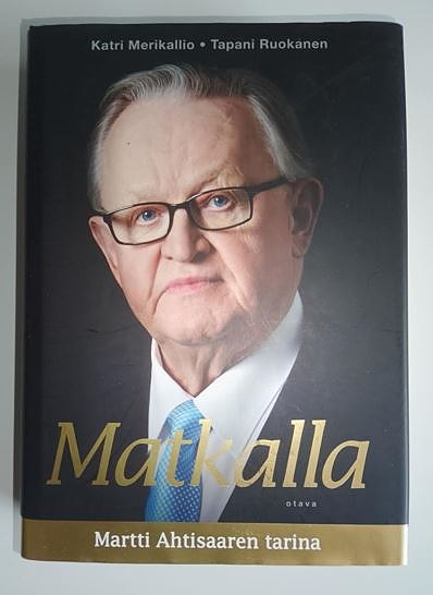 Matkalla - Martti Ahtisaaren tarina