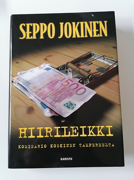 Seppo Jokinen: Hiirileikki : Komisario Koskinen Tampereelta